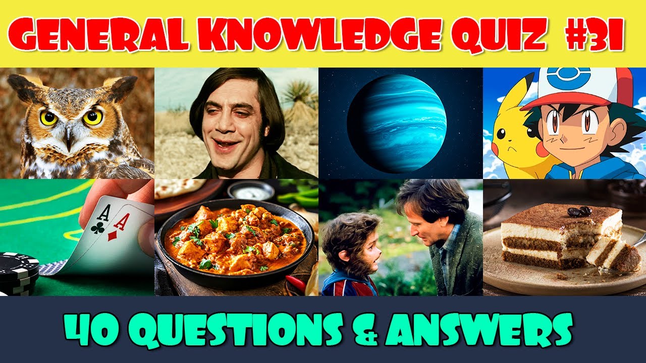 General Knowledge Trivia Quiz (Part 31)