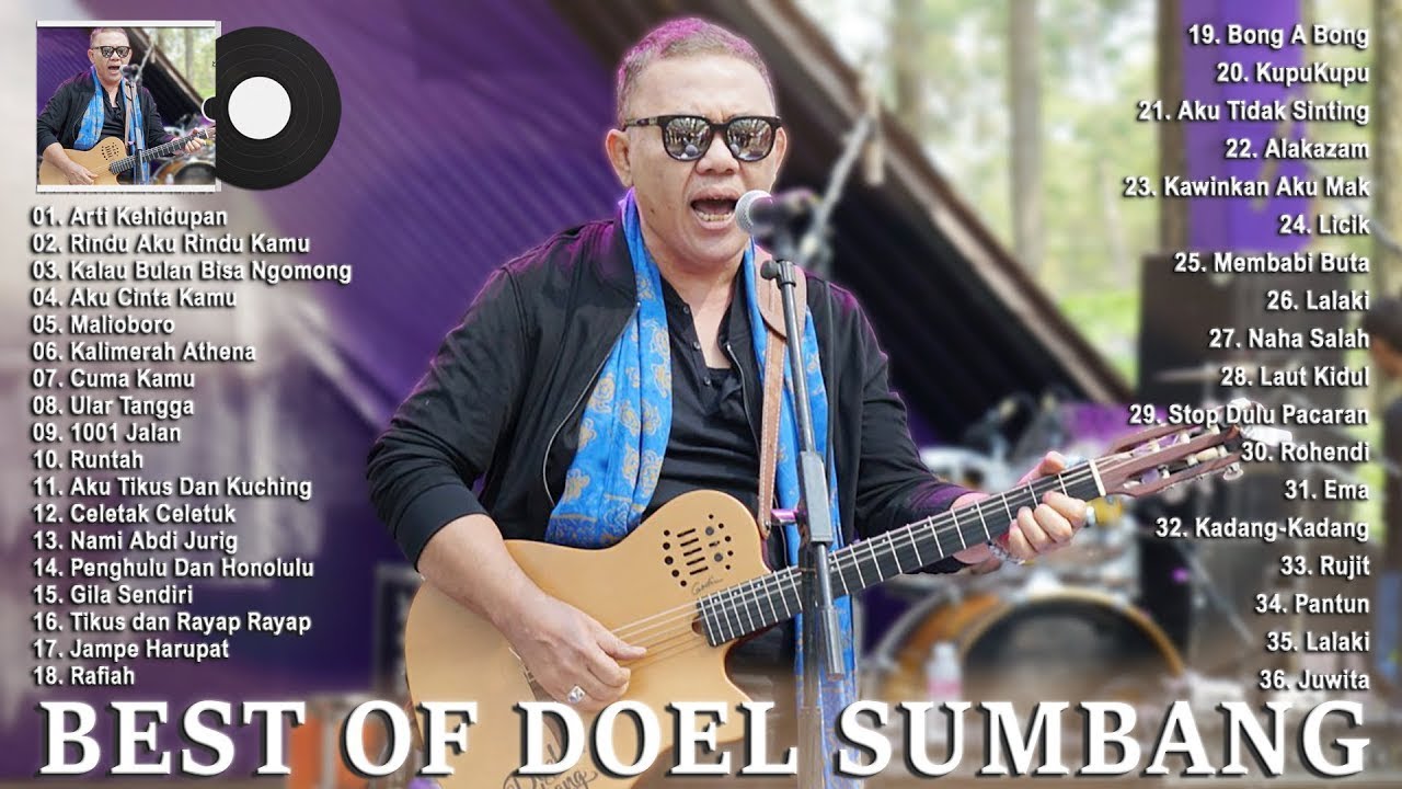 Doel Sumbang Full Album - 36 TOP Hits Lagu Kenangan Terbaik [HQ/HD ...