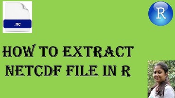 How to extract Netcdf file in R. #R #NetCdf