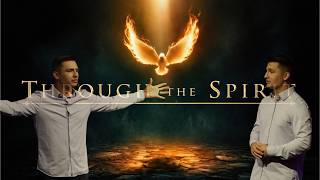 Through the Spirit: Part 4 - John Bell