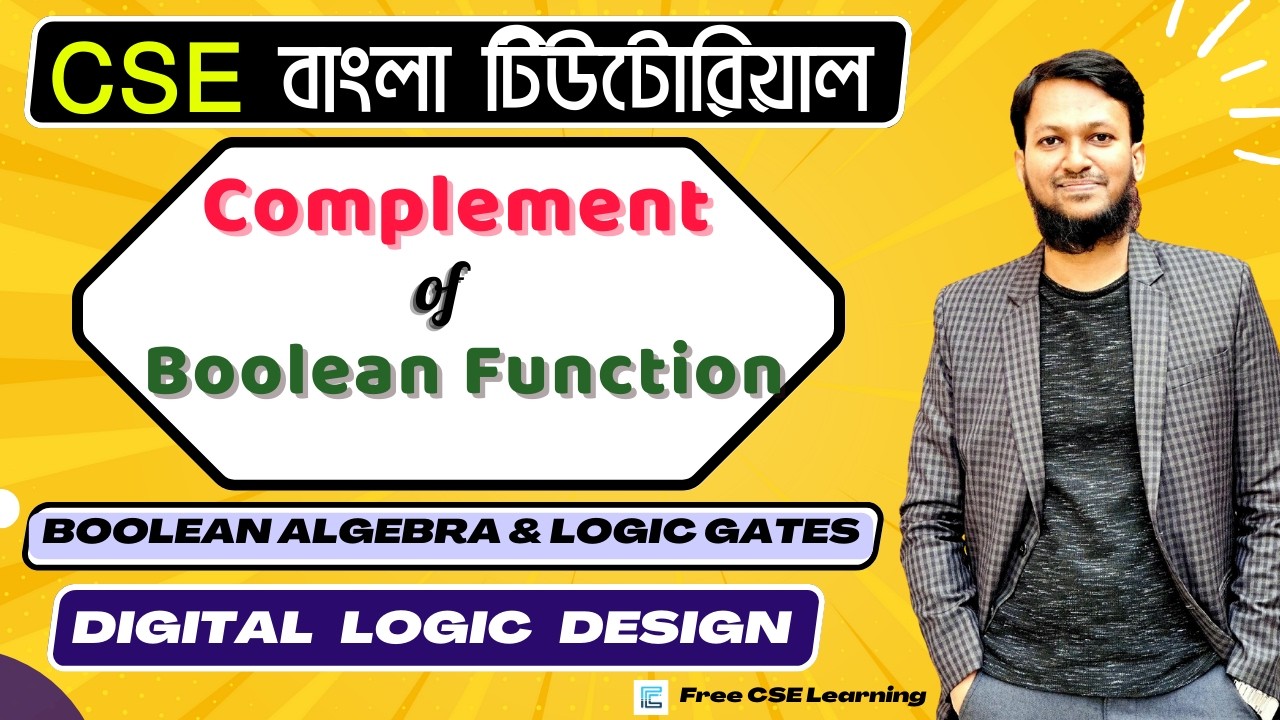 Lec-32: Complement of Boolean Algebra Bangla #booleanalgebra - YouTube