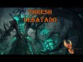 Thresh Desatado - Español Latino