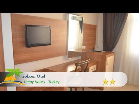 Gokcen Otel - Hatay Hotels, Turkey