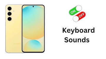 How to Enable / Disable Keyboard Sounds On Samsung Galaxy A16