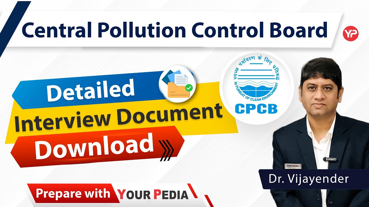 Ccpp Jobs Interview Detailed Interview Document for CPCB Scientist 'B' Preparation ...