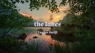 Download Lagu the lakes (Lyrics)- Taylor Swift MP3