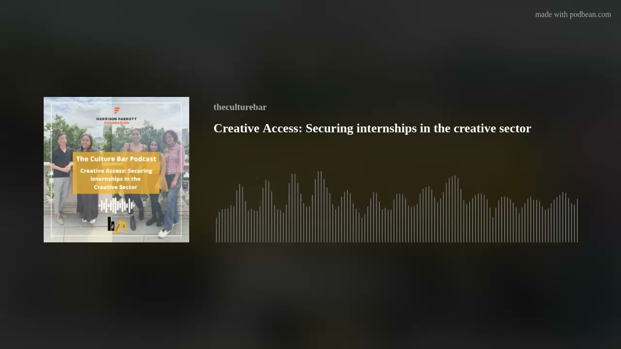 Creative Access: Securing internships in the creative sector