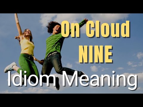 Vidéo: Que signifie être sur Cloud 9 ?