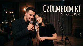 Üzülmedi̇m Ki̇ Modern Cover - Grup Rast 🎧