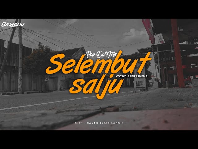 DJ Selembut Salju - Full Santuy || OASHU id [OFFICIAL video lirik] class=