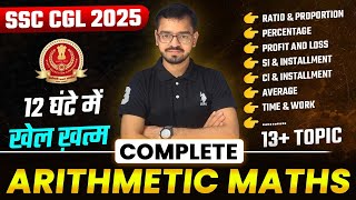 SSC CGL 2025 | Complete Arithmetic Math | सभी Chapters एक Video में | Prashant Maths | Prashant Sir|