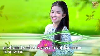 Đi Về Quê Remix Út Nhị Mino x Hào Jk ~ Rời xa phồn hoa đi rầu lo mà thêm chi Remix Hot TikTok