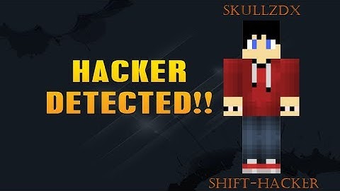 McPvP Hacker Report #5 - SkullzDx (BANNED)