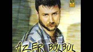 azer bülbül illede sen
