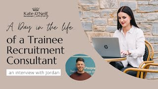A DAY IN THE LIFE OF A TRAINEE RECRUITMENT CONSULTANT | Recruitment Professionals