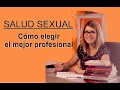 Salud sexual ¿médico privado o público? Cómo elegir