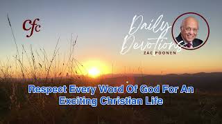 August 19 | Daily Devotion | Respect Every Word Of God For An Exciting Christian Life | Zac Poonen