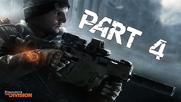 The Division Gameplay Walkthrough Part 4 - Base of Operations