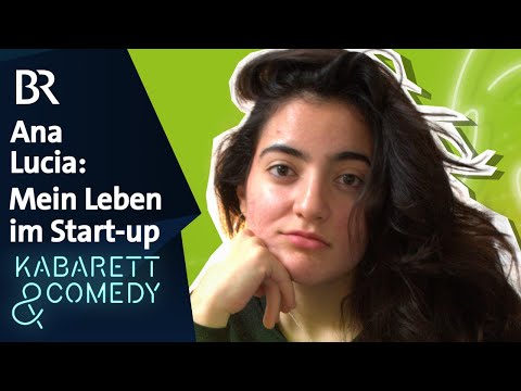 Ana Lucia: Mein Leben im Start-up | BAYERN 3 Comedy Stage | BR Kabarett & Comedy