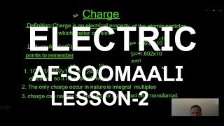 Electric Charge af-soomaali || electrical engineering lesson 2 Electric Charge af-soomaali || electrical engineering lesson 2