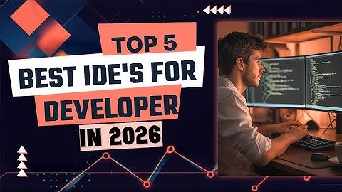 Top 5 IDEs Every Programmer Must Use in 2026 🚀