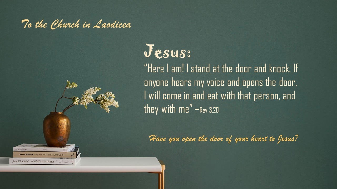 The Revelation of Jesus Christ: Letter to the church in Laodicea, hot & cold