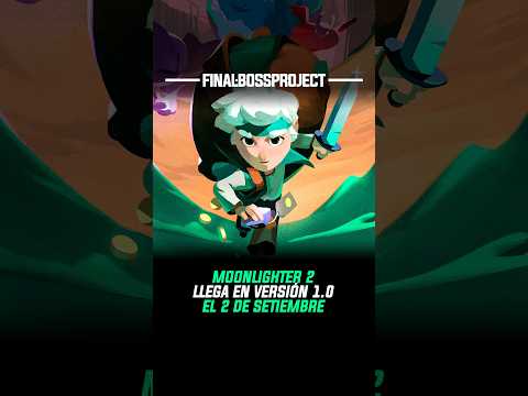 EL 2 DE SETIEMBRE LLEGA LA VERSIÓN 1.0 DE MOONLIGHTER 2 💰⚔️ #Moonlighter2 #Roguelike #gaming