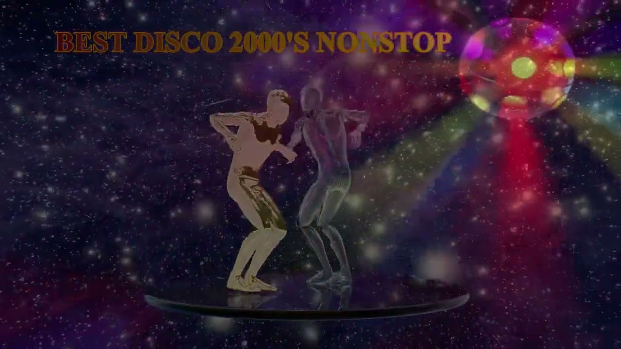 Best Disco 2000's Nonstop