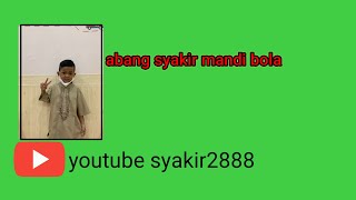 MANDI BOLA ANAK ANAK LUCU @syakir2888