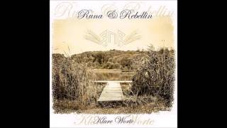 Runa & Rebellin - Was sind wir Wert