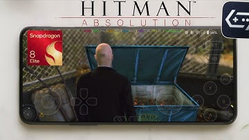 Hitman Absolution - Gamehub V5.1.0 | Snapdragon 8 Elite | Ultra Graphics Setting 