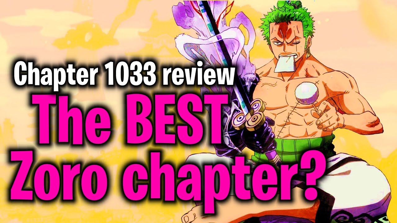 One Piece Chapter 1033: Zoro finally enters 'The Worlds Strongest' club and  Twitter explodes