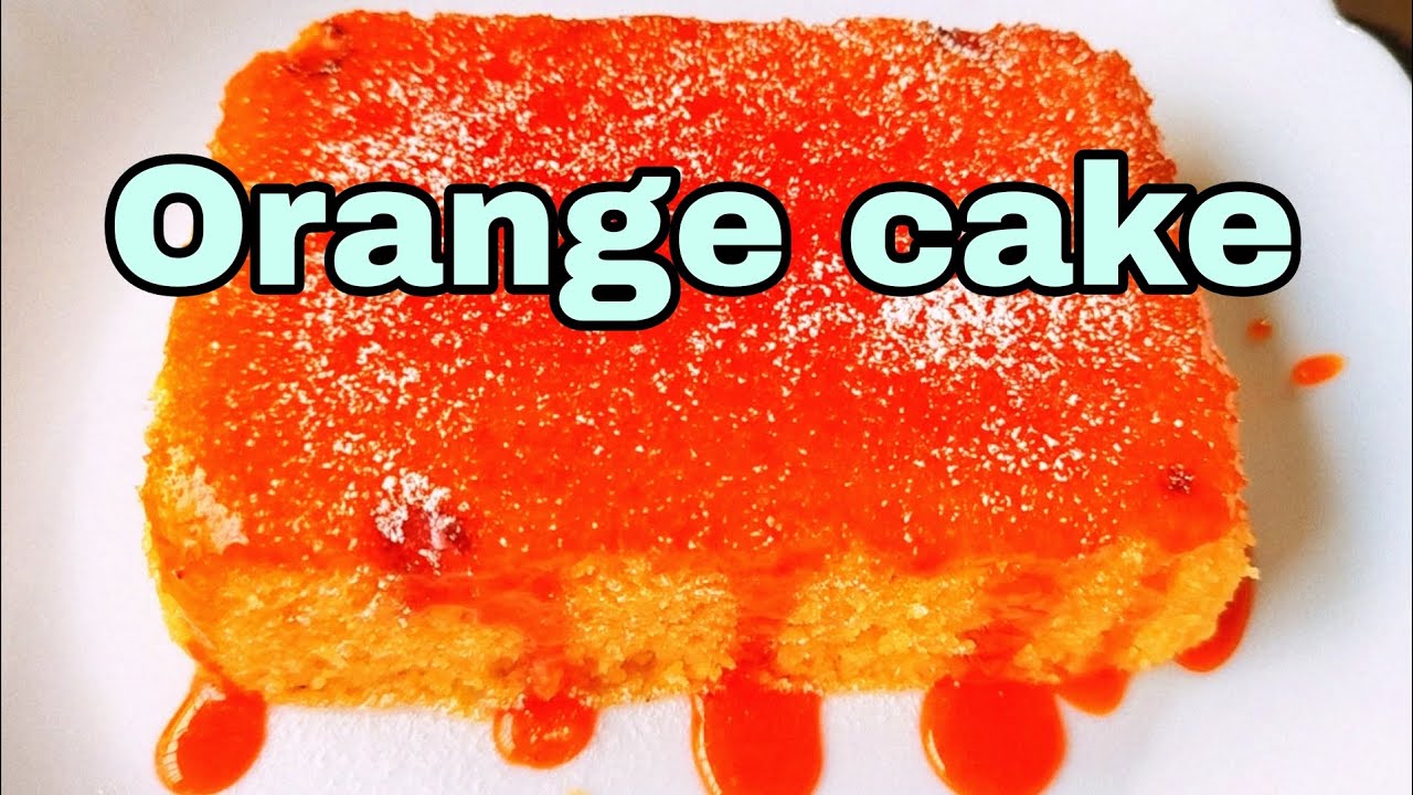 Ghar Per Banaye Sabse Tasty Orange Cake | Homemade Recipe 