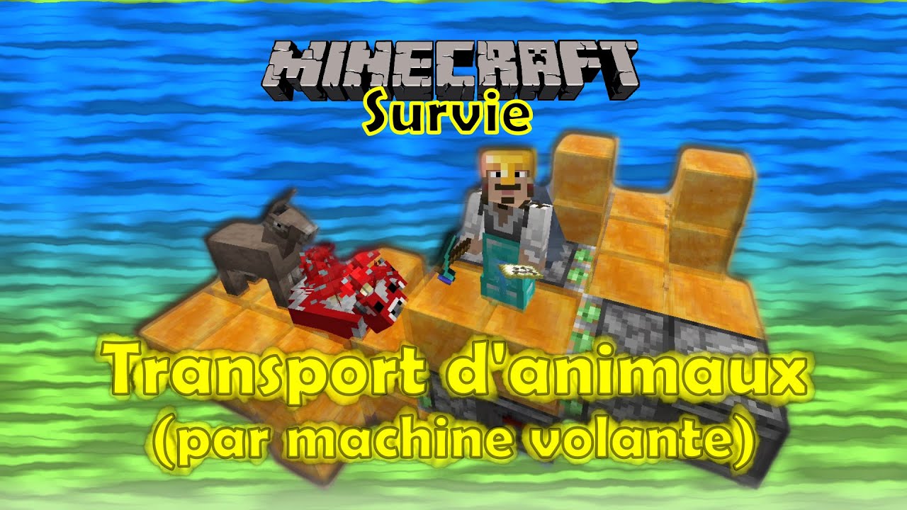 Comment Fair Pour Deplacer Des Animaux En Survie Minecraft