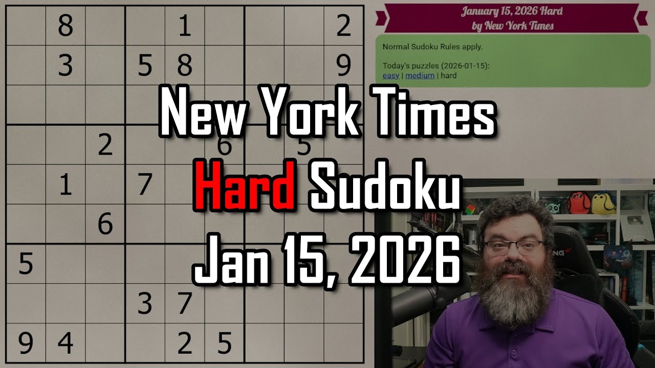 NYT Hard Sudoku Walkthrough | Jan 15, 2026