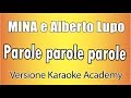 MINA E Alberto Lupo Parole Parole Parole Versione Karaoke Academy Italia