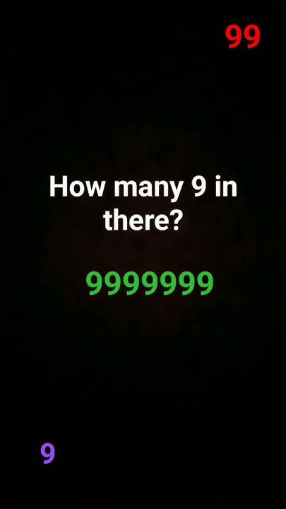 How Many 9 In There howmany nine trend viral finding YouTube how-many-9-in-there-howmany-nine-trend-viral-finding-youtube