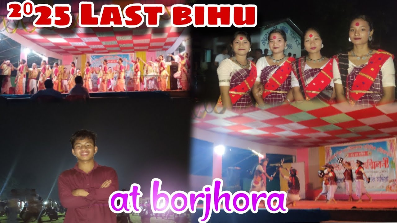 2025 Last bihu salu at borjhora ❤#axom boy 94 youtube 🥰❣️
