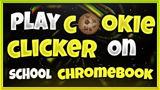 How to Play Cookie Clicker on a School Chromebook (Easily & Quickly) screenshot 3