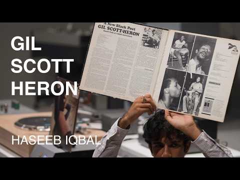 The Revolution Will Not Be Televised: Haseeb Iqbal on Gil Scott Heron | The Listening Room