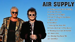 Download Lagu Air Supply 2025 - 10 Maiores Sucessos - Making Love Out Of Nothing At All, All Out Of Love.. MP3