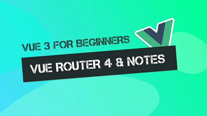 Vue JS 3 Tutorial #07 | Vue Router 4 & thay đổi nho nhỏ