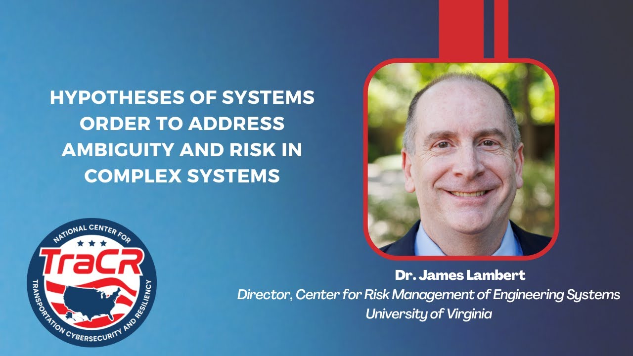 TraCR Distinguished Webinar Series- Dr. James Lambert