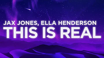 Jax Jones - This is Real ft. Ella Henderson (Lyrics Video)
