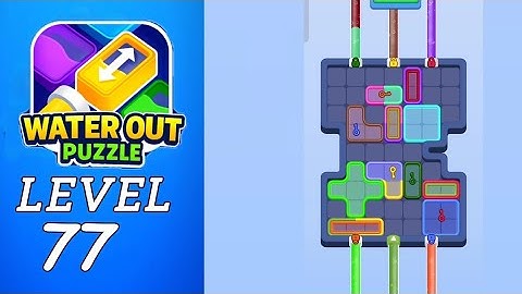 Water Out Level 77 Walkthrough