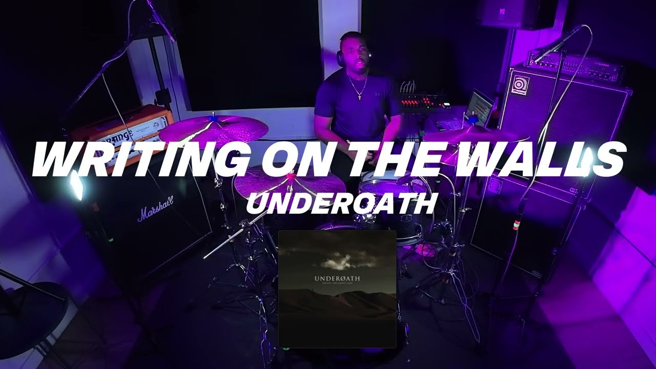 Writing On The Walls - Underoath (Drum Cover)