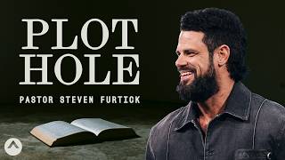 Plot Hole | Pastor Steven Furtick | Elevation Church by Elevation Church 211,999 views 2 weeks ago 59 minutes