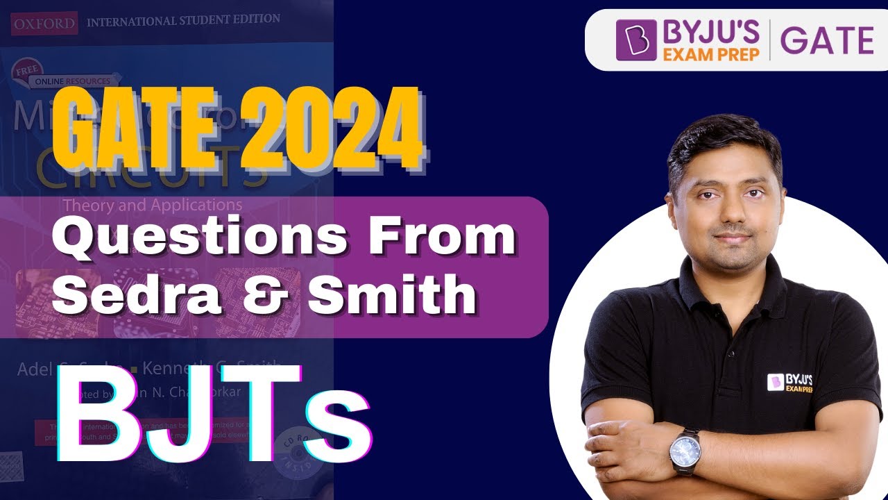 GATE 2024 Electrical/Electronics Analog Circuits BJTs BYJU'S GATE