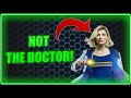The 13th doctor isnt the doctor bwhere