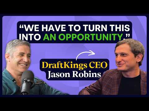 CEO Jason Robins on DraftKings’ next big bets | Masters of Scale